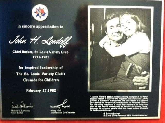 John Londoff, Sr. and St. Louis Variety Club.